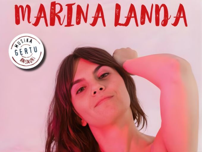MARINA LANDA/ARIA · MUSIKA GERTU